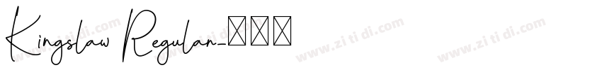 Kingslaw Regular字体转换